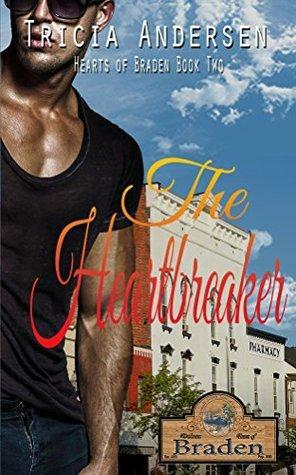 The Heartbreaker by Tricia Andersen