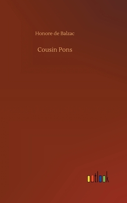Cousin Pons by Honoré de Balzac