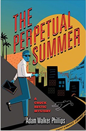 The Perpetual Summer by Adam Walker Phillips