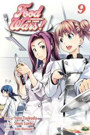 Food Wars!: Shokugeki no Soma, Vol. 9 by Yuki Morisaki, Shun Saeki, Yuto Tsukuda
