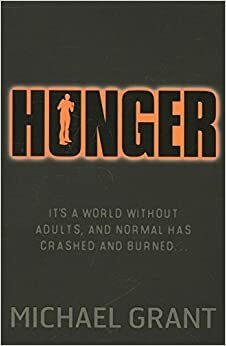 Hunger by Michael Grant