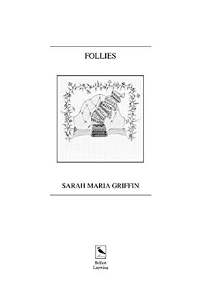 Follies by Sarah Maria Griffin