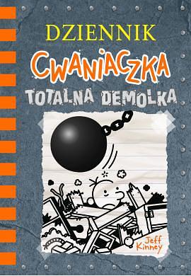 Totalna demolka by Jeff Kinney