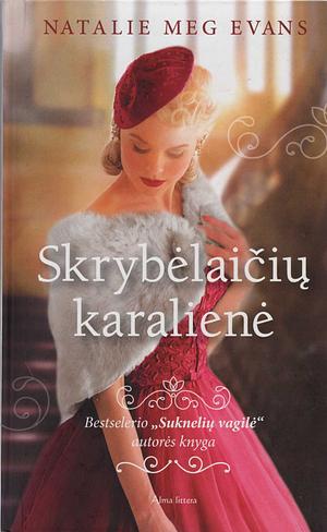 Skrybėlaičių karalienė by Natalie Meg Evans