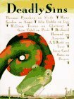 Deadly Sins by Joyce Carol Oates, A.S. Byatt, John Updike, Mary Gordon, William Trevor, Gore Vidal, Thomas Pynchon