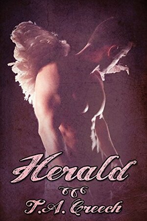 Herald by T.A. Creech