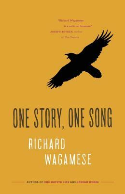 One Story, One Song by Richard Wagamese