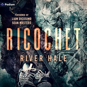 Ricochet by River Hale
