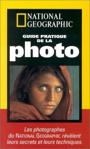 Guide pratique de la photo by Peter K. Burian