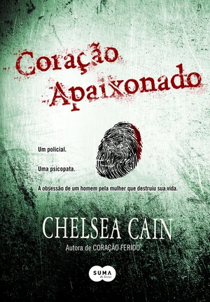 Coração Apaixonado by Chelsea Cain