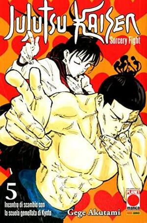 Jujutsu Kaisen: Sorcery Fight, Vol. 5: Incontro di scambio con la scuola gemellata di Kyoto by Gege Akutami