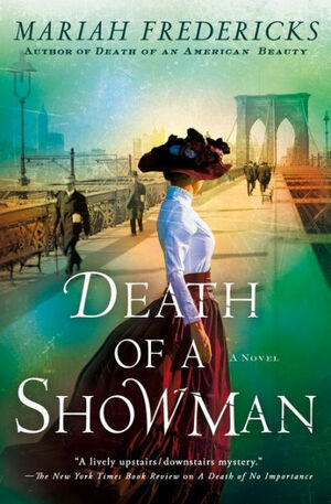 Death of a Showman by Mariah Fredericks