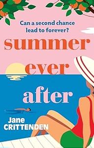 Summer Ever After by Jane Crittenden