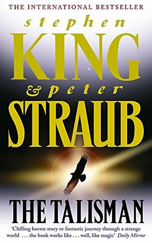 The Talisman by Peter Straub, Stephen King