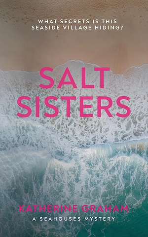 Salt Sisters by Katherine Graham