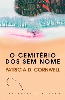 O Cemitério Dos Sem Nome by Patricia Cornwell