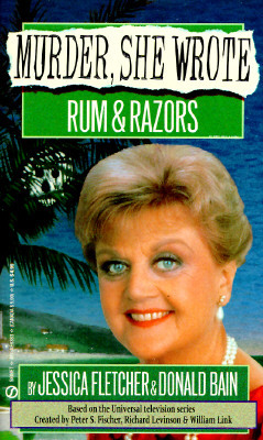 Rum and Razors by Jessica Fletcher, Donald Bain