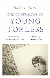 The Confusions of Young Törless by Robert Musil