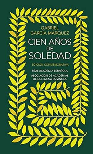 Cien Años de Soledad by Gabriel García Márquez