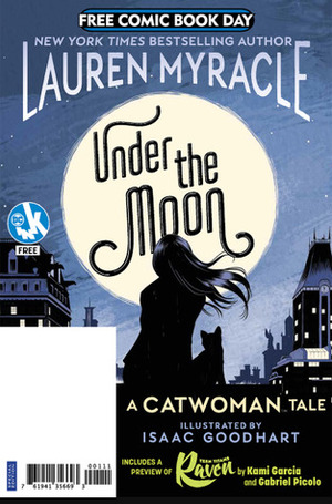 FCBD 2019: Under the Moon Sample and Raven Preview by Gabriel Picolo, Kami Garcia, Lauren Myracle, Isaac Goodhart