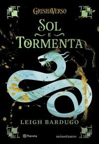 Sol e Tormenta by Leigh Bardugo