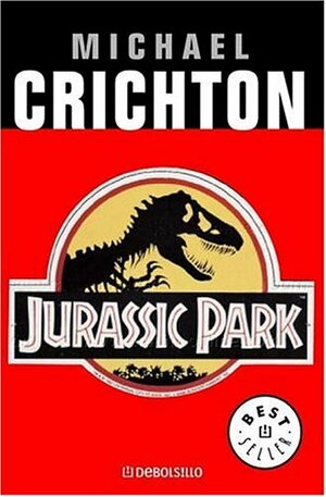 Jurassic Park by Michael Crichton