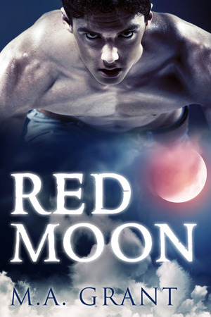 Red Moon by M.A. Grant