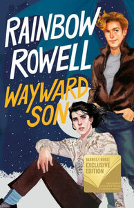 Wayward Son by Rainbow Rowell