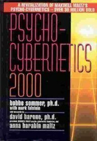 Psycho-Cybernetics 2000 by Bobbe L. Sommer