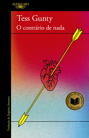 O Contrário de Nada by Tess Gunty