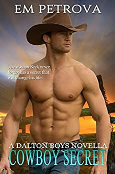 Cowboy Secret by Em Petrova