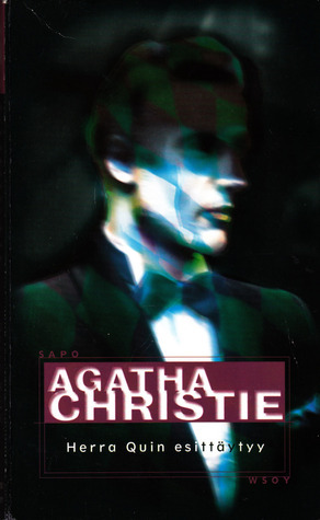 Herra Quin esittäytyy: 12 rikoskertomusta by Agatha Christie