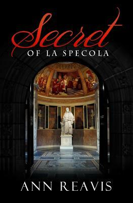 Secret of La Specola by Ann Reavis