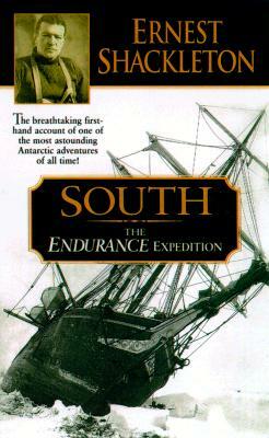 South: The Endurance Expedition by Ernest Shackleton