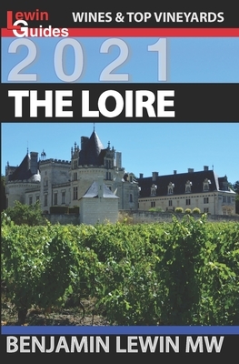 The Loire by Benjamin Lewin Mw