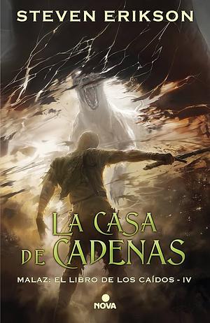 La casa de cadenas by Steven Erikson, Marta García Martínez