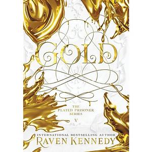 Gold by Raven Kennedy