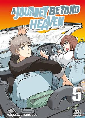 A Journey Beyond Heaven, Tome 05 by Masakazu Ishiguro