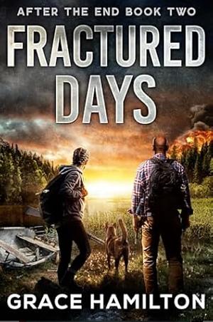 Fractured Days by Grace Hamilton