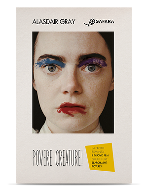 Povere creature! by Alasdair Gray