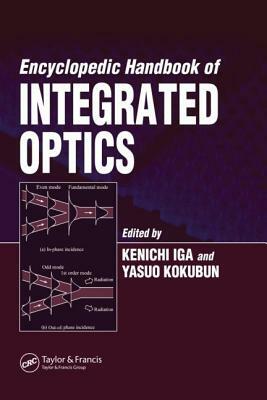 Encyclopedic Handbook of Integrated Optics by 