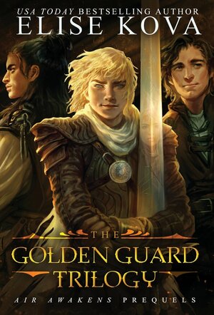 The Golden Guard Trilogy by Elise Kova