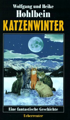 Katzenwinter by Heike Hohlbein, Wolfgang Hohlbein