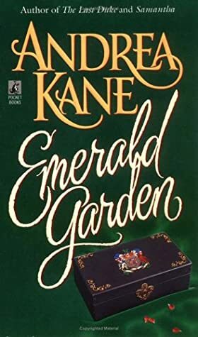 Emerald Garden by Andrea Kane