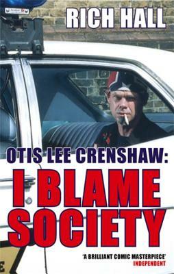 Otis Lee Crenshaw by Rich Hall