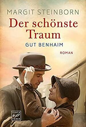 Der schönste Traum by Margit Steinborn