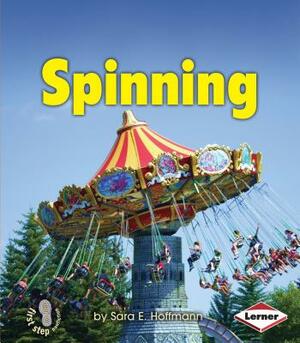 Spinning by Sara E. Hoffmann