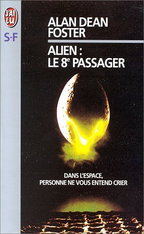 Alien. Le huitième passager by Alan Dean Foster
