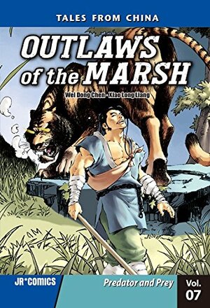 Outlaws of the Marsh Volume 7: Predator and Prey by Wei Dong Chen