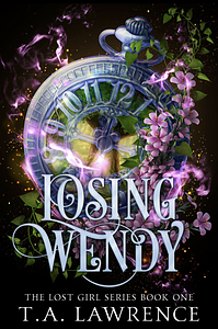 Losing Wendy by T.A. Lawrence